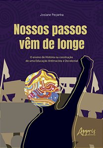 Livro Nossos passos vêm de longe: o ensino de história na const...