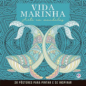 Livro Vida Marinha - Mandalas para Pintar e se Inspirar