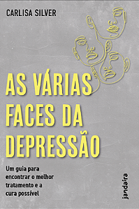 Livro As várias faces da depressão: Um guia para encontra...