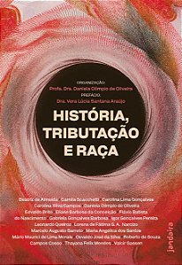 Livro História, tributação e raça