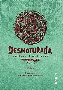 Livro Desnaturada: cultura & natureza
