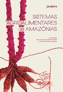 Livro Sistemas agroalimentares e Amazônias