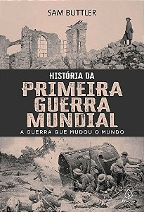 Livro História da Primeira Guerra Mundial
