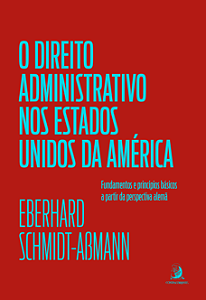 Livro O Direito Administrativo dos Estados Unidos da Amér...