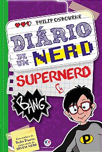 Livro Diário de um nerd - Livro 3: supernerd (Volume 3)