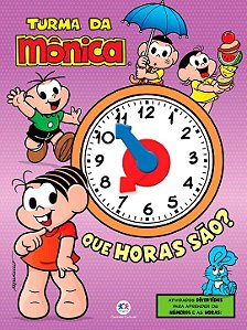 Livro Turma da Mônica - Que horas são?