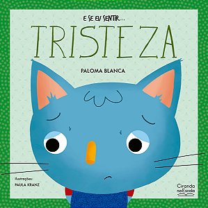 Livro E se eu sentir... tristeza