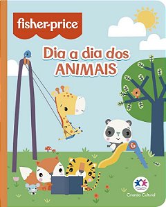Livro Fisher-Price - O dia a dia dos animais