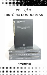 Livro História dos dogmas – Coleção 4 volumes