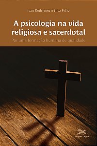 Livro A Psicologia Na Vida Religiosa E Sacerdotal - Por U...
