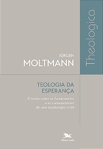 Livro Teologia Da Esperança - Estudos Sobre Os Fundamento...