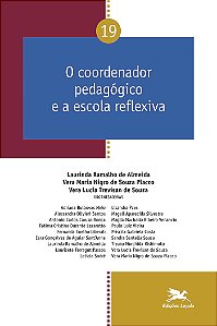 Livro O Coordenador Pedagógico E A Escola Reflexiva - Vol...