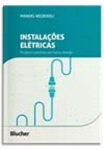 Livro Instalações elétricas: projetos prediais em baixa t...