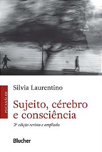 Livro Sujeito, cérebro e consciência