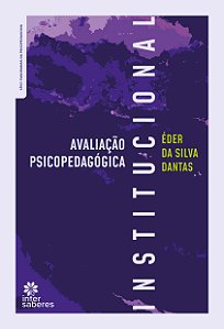 Livro Avaliação Psicopedagógica Institucional