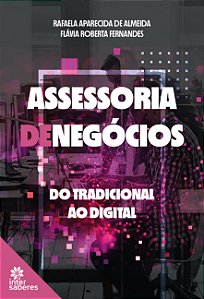 Livro Assessoria De Negócios - Do Tradicional Ao Digital