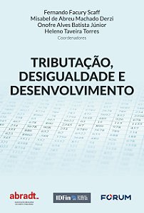 Livro Tributação, Desigualdade E Desenvolvimento - 01Ed/2...