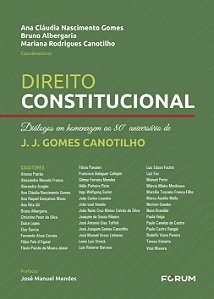Livro Direito Constitucional: Diálogos em Homenagem ao 80...