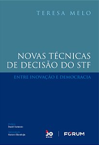 Livro Novas Técnicas de Decisão do STF: Entre inovação e ...