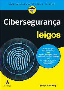Livro Cibersegurança para leigos: Os Primeiros Passos Par...