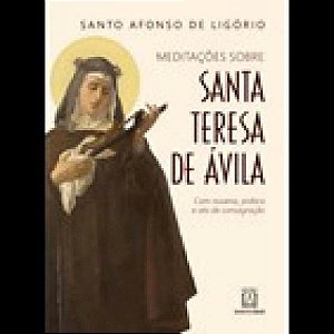 Livro Meditações Sobre Santa Teresa De Avila