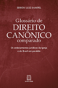 Livro Glossário de Direito Canônico comparado: Os ordenam...