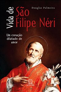 Livro Vida De São Filipe Néri