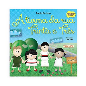 Livro Conta Comigo - A Turma da Rua Trinta e Três