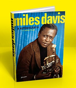 Livro Miles Davis: A Autobiografia