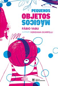 Livro Pequenos objetos mágicos