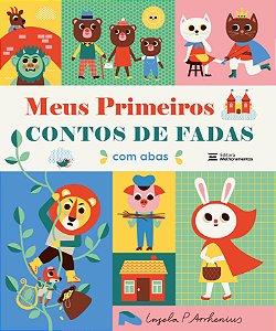 Livro Meus Primeiros Contos De Fadas - Com Abas