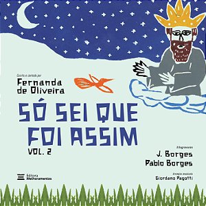 Livro Só Sei Que Foi Assim - Vol.2