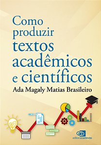 Livro Como produzir textos acadêmicos e científicos