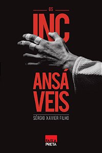 Livro Os Incansáveis