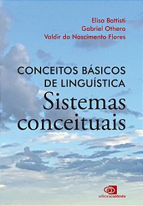 Livro Conceitos básicos de linguística: sistemas conceitu...