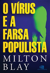 Livro O vírus e a farsa populista