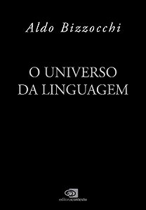 Livro O universo da linguagem: sobre a língua e as língua...