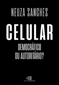 Livro Celular: democrático ou autoritário?