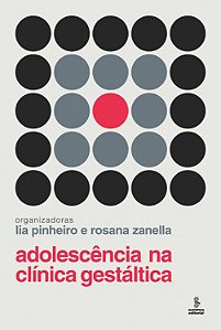 Livro Adolescência na clínica gestáltica