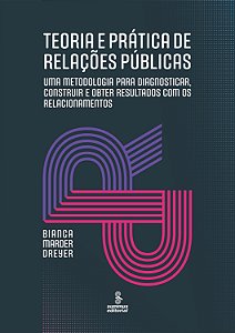 Livro Teoria e prática de relações públicas: Uma metodolo...