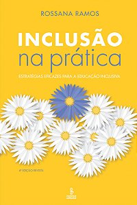 Livro Inclusão Na Prática - Estratégias Eficazes Para A E...
