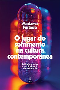 Livro O Lugar Do Sofrimento Na Cultura Contemporânea - Re...