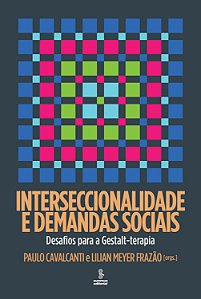 Livro Interseccionalidade E Demandas Sociais - Desafios Para A ...