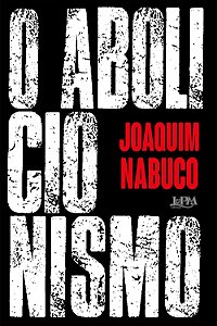 Livro O abolicionismo