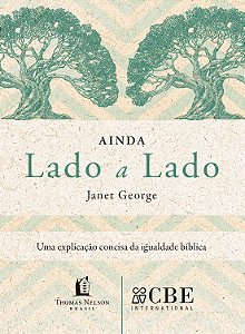 Livro Ainda Lado A Lado - Uma Explicação Concisa Da Igual...
