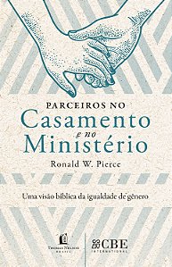 Livro Parceiros No Casamento E No Ministério - Uma Visão ...