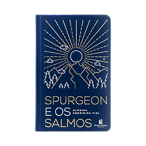 Livro Spurgeon E Os Salmos - Capa Dura Com Tecido