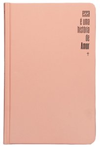 Livro Bíblia Slim Nvi - Rosa, Luxo, - Esta É Uma História...