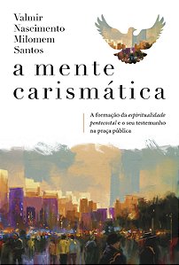 Livro A Mente Carismática