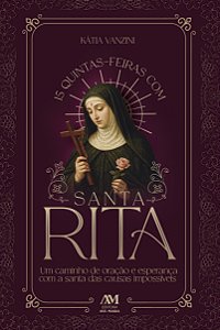 Livro Quinze Quintas-Feiras Com Santa Rita